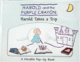 Harold Takes a Trip (Harold & the Purple Crayon)