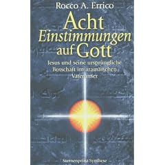 Acht Einstimmungen auf Gott