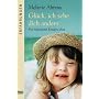 Gl�ck, ich sehe dich anders: Mit behinderten Kindern leben