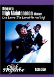 Diary of a High Maintenance Woman: Love Lessons I Learned the Hard Way