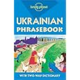 Ukrainian Phrasebook (Lonely Planet) by Marko Pavlyshyn