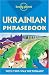 Ukrainian Phrasebook (Lonely Planet) width=
