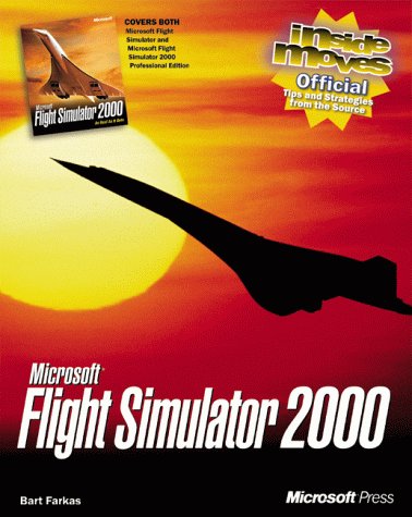 Microsoft Flight Simulator 2000: Inside Moves (Eu-Inside Moves) (Paperback)