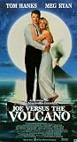 Joe Versus the Volcano