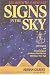 Signs in the Sky: Astrological and Archaeological Evidence That We are Entering a New Age