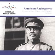 Unmasking Stalin: A Speech that Changed the World | [American RadioWorks]