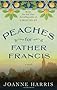Peaches for Father Francis