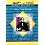 Franz Peter Schubert (Musicmakers: World's Greatest Composers) (Masters of Music) book cover