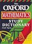 Oxford Mathematics Study Dictionary