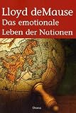 Das emotionale Leben der Nationen - Lloyd de Mause