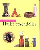 Livres Aromathérapie - Guide des huiles essentielles