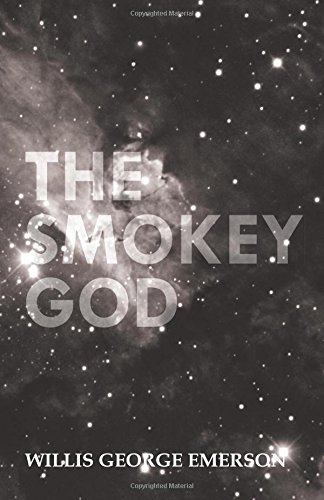 the smokey god or a voyage to the inner world