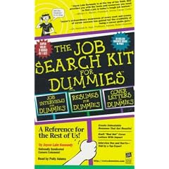 The Job Search Kit For Dummies:  A Reference for the Rest of Us! (For Dummies (Computers))