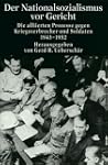 Der Nationalsozialismus vor Gericht:...