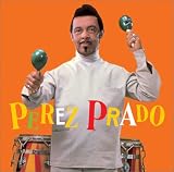 〈COLEZO!〉ペレス・プラード楽団