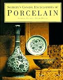 Sothebys Concise Encyclopedia of Porcelain