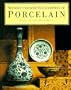 Sotheby's Concise Encyclopedia of Porcelain