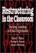 Restructuring in the Classroom: Teaching, Learning, and School Organization