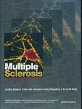 Multiple Sclerosis: Tissue Destruction and Repair