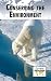 Conserving the Environment (Current Controversies)