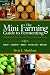 Mini Farming Guide to Fermenting: Self-Sufficiency from Beer and Cheese to Wine and Vinegar (Mini Farming Guides) Mini Farming Guide to Fermenting: Self-Sufficiency from Beer and Cheese to Wine and Vinegar (Mini Farming Guides)