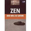 ZEN - Der Weg zu Satori