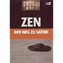 ZEN - Der Weg zu Satori