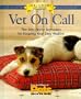 Vet on Call : Home Remedies for Common Concerns : Behavior, Grooming, Sickness