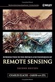 Introduction To The Physics and Techniques of Remote Sensing (Wiley Series in Remote Sensing and Image Processing)