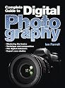 A Complete Guide to Digital Photography