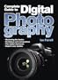 A Complete Guide to Digital Photography