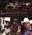 Rough Riders: Hawaii's Paniolo and Their Stories