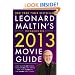 Leonard Maltin's 2013 Movie Guide: The Modern Era (Leonard Maltin's Movie Guide)