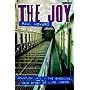 The Joy: Mountjoy Jail - The Shocking, True Story of Life on the Inside: Mountjoy Jail - The Shocking True Story of Life Inside