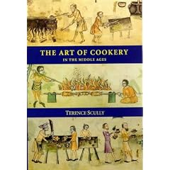 The Art of Cookery in the Middle Ages (Studies in Anglo-Saxon History)