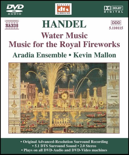 CD-Charts  Music : Handel - Music for the Royal Fireworks; Water Music [DVD AUDIO]
