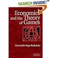 Economics and the Theory of Games by Fernando Vega-Redondo