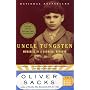 Uncle Tungsten: Memories of a Chemical Boyhood