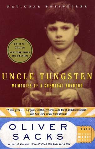 Uncle Tungsten: Memories of a Chemical Boyhood