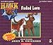 Faded Love (Hank the Cowdog (Audio))