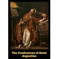 The Confessions of Saint Augustine (Optimized for Kindle)
