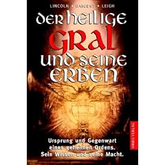 Der Heilige Gral und seine Erben