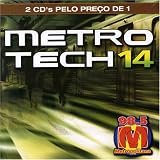 Various Artists - Metro Tech, Vol. 14 ( Audio CD ) - B0009SQ2BY