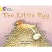 The Little Egg: Band 03/Yellow (Collins Big Cat)