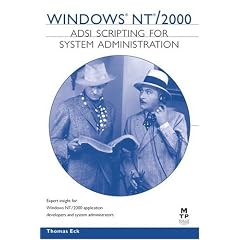 Windows 2000 ADSI Scripting for System Administration