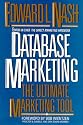 Database Marketing: The Ultimate Marketing Tool