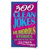 500 clean jokes and humorous stories and how to tell them