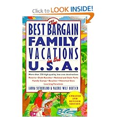 Best Bargain Family Vacations, U. S. A.: More than 250 high-quality, low-cost destinations: Resorts, Dude Ranches, National State Parks, Family Camps, … (Best Bargain Family Vacations in the USA) (Paperback)