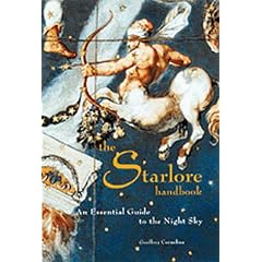 The Starlore Handbook: An Essential Guide to the Night Sky