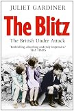 The Blitz: The British Under Attack
